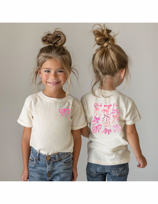 God Says I Am… Girls tee